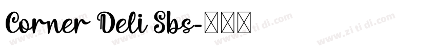 Corner Deli Sbs字体转换